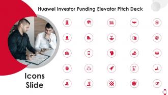 Icons Slide Huawei Investor Funding Elevator Pitch Deck