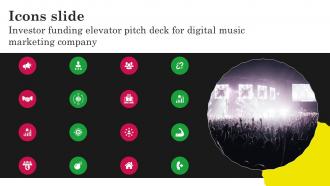 Icons Slide Investor Funding Elevator Pitch Deck For Digital Music Marketing Company