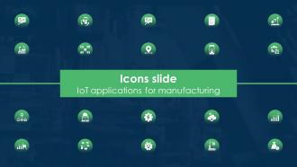 Icons Slide IoT Applications For Manufacturing IoT SS V