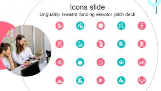 Icons Slide Linguatrip Investor Funding Elevator Pitch Deck