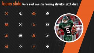 Icons Slide Mars Reel Investor Funding Elevator Pitch Deck