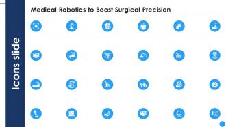 Icons Slide Medical Robotics To Boost Surgical Precision CRP DK SS