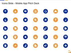 Icons slide mobile app pitch deck Icons slide mobile app pitch deck