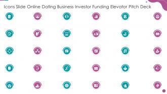 Icons Slide Online Dating Business Investor Funding Elevator Pitch Deck
