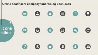 Icons Slide Online Healthcare Company Fundraising Pitch Deck