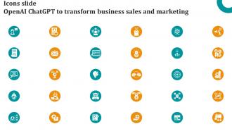 Icons Slide OpenAI ChatGPT To Transform Business Sales And Marketing ChatGPT SS