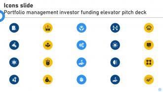 Icons Slide Portfolio Management Investor Funding Elevator Pitch Deck