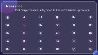 Icons Slide Post Merger Financial Integration To Transform Business Processes CRP DK SS