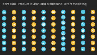 Icons Slide Product Launch And Promotional Event Marketing Ppt Icon Graphics Download
