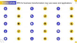 Icons Slide Rpa For Business Transformation Key Use Cases And Applications AI SS