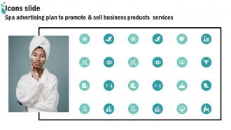 Icons Slide Spa Advertising Plan To Promote And Sell Business Products Services Strategy SS V