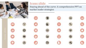 Icons Slide Staying Ahead Of The Curve A Comprehensive PPT On Market Strategy SS V