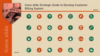 Icons Slide Strategic Guide To Develop Customer Billing System