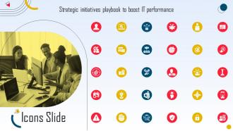 Icons Slide Strategic Initiatives Playbook To Boost IT Performance Ppt Icon Templates