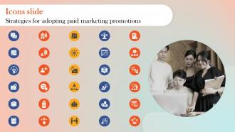Icons Slide Strategies For Adopting Paid Marketing Promotions MKT SS V