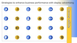 Icons Slide Strategies To Enhance Business Performance With Display Advertising MKT SS V