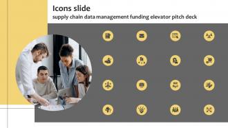 Icons Slide Supply Chain Data Management Funding Elevator Pitch Deck