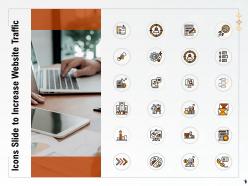 Icons slide to increase website traffic ppt powerpoint presentation slides icons