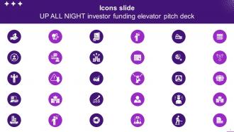 Icons Slide Up All Night Investor Funding Elevator Pitch Deck