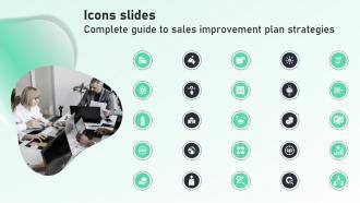 Icons Slides Complete Guide To Sales Improvement Plan Strategies MKT SS V