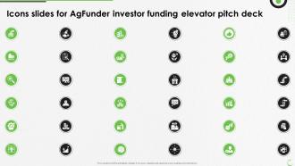 Icons Slides For AgFunder Investor Funding Elevator Pitch Deck