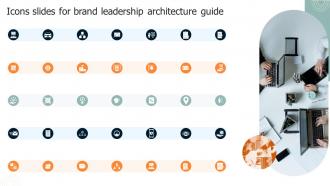 Icons Slides For Brand Leadership Architecture Guide Ppt Infographic Template Inspiration