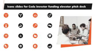 Icons Slides For Coda Investor Funding Elevator Pitch Deck