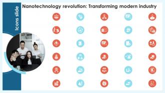 Icons Slides For Nanotechnology Revolution Transforming Modern Industry TC SS