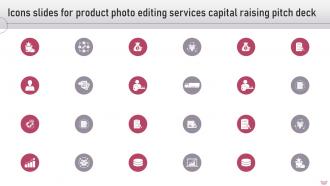 Icons Slides For Product Photo Editing Services Capital Raising Pitch Deck