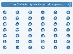 Icons slides for sports center management ppt powerpoint presentation layouts slide