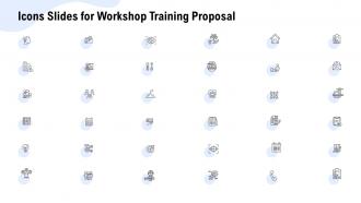 Icons slides for workshop training proposal ppt powerpoint presentation model