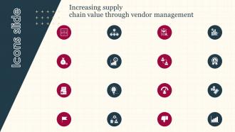 Icons Slides Increasing Supply Chain Value Through Vendor Management