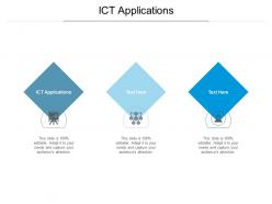 Ict applications ppt powerpoint presentation model gallery cpb