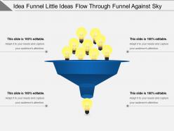 Idea funnel little ideas flow through funnel against sky