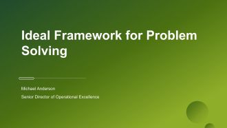 Ideal Framework for Problem Solving PPT Template VA