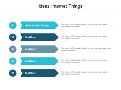 Ideas internet things ppt powerpoint presentation show structure cpb