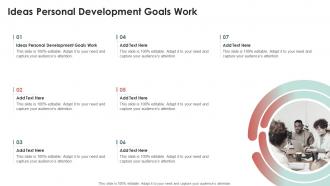Ideas Personal Development Goals Work In Powerpoint And Google Slides Cpb