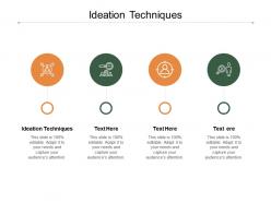 Ideation techniques ppt powerpoint presentation outline shapes cpb