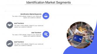 Identification Market Segments In Powerpoint And Google Slides Cpb