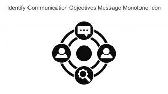 Identify Communication Objectives Message Monotone Icon In Powerpoint Pptx Png And Editable Eps Format