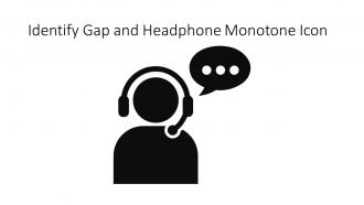 Identify Gap And Headphone Monotone Icon In Powerpoint Pptx Png And Editable Eps Format
