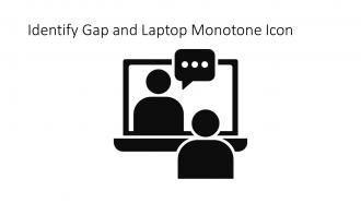 Identify Gap And Laptop Monotone Icon In Powerpoint Pptx Png And Editable Eps Format