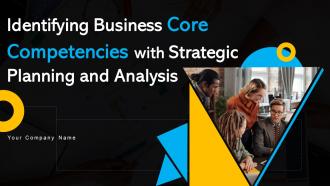 Identifying Business Core Competencies With Strategic Planning And Analysis Strategy CD V