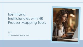 Identifying Inefficiencies With HR Process Mapping Tools PPT Structure AT