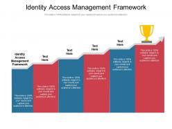 Identity access management framework ppt powerpoint presentation styles master cpb