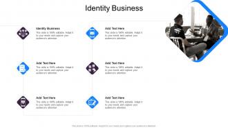 Identity Business In Powerpoint And Google Slides Cpb