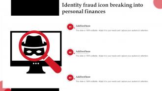 Identity Fraud Icon Breaking Into Personal Finances