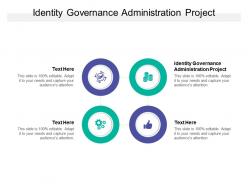 Identity governance administration project ppt powerpoint presentation information cpb