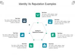 Identity vs reputation examples ppt powerpoint presentation inspiration layout cpb