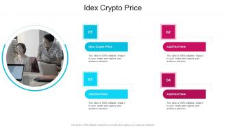 Idex Crypto Price In Powerpoint And Google Slides Cpb